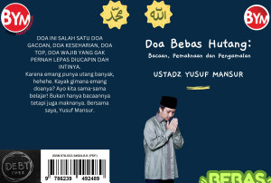 Icon image Doa Bebas dari Hutang: Bacaan, Pemaknaan dan Pengamalan