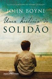 Icon image Uma história de solidão