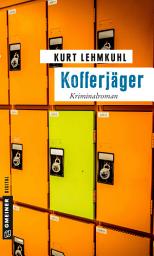 Icon image Kofferjäger: Kriminalroman