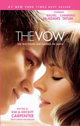 Icon image The Vow: The True Events that Inspired the Movie