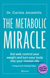 Icon image The Metabolic Miracle