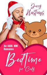 Icon image Bedtime for Cody: An ABDL MM Romance