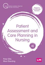 Icon image Patient Assessment and Care Planning in Nursing: Edition 4