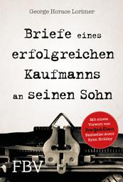 Icon image Briefe eines erfolgreichen Kaufmanns an seinen Sohn