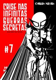 Icon image CRISE NAS INFINITAS GUERRAS SECRETAS (FANCOMIC) 