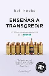 Icon image Enseñar a transgredir: La educación como práctica de la libertad