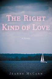 Icon image The Right Kind of Love