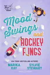 Icon image Mood Swings and Hockey Flings: Edizione italiana