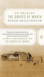 Icon image On Reading The Grapes of Wrath
