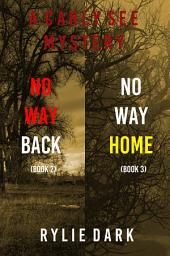 Icon image Carly See FBI Suspense Thriller Bundle: No Way Back (#2) and No Way Home (#3)