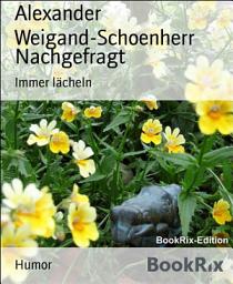 Icon image Nachgefragt: Immer lächeln