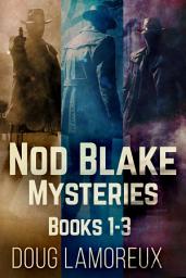 Icon image Nod Blake Mysteries - Books 1-3