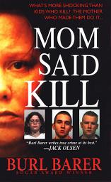 Icon image Mom Said Kill