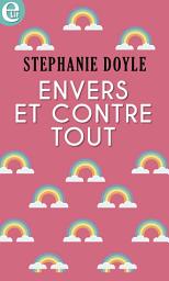 Icon image Envers et contre tout