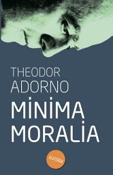 Icon image Minima Moralia