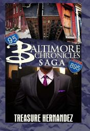 Icon image The Baltimore Chronicles Saga