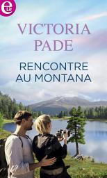 Icon image Rencontre au Montana