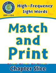 Icon image High-Frequency Sight Words: Match and Print
