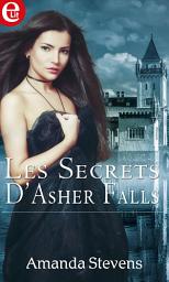 Icon image Les secrets d'Asher Falls