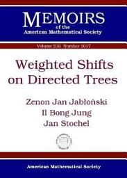 Icon image Weighted Shifts on Directed Trees
