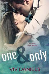 Icon image One and Only [NA New Adult College Contemporary Romance]