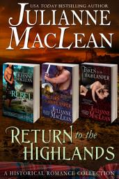 Icon image Return to the Highlands: (Boxed Set, Books 4 & 5 Plus Bonus Short Story)