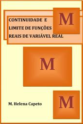 Icon image CONTINUIDADE E LIMITE DE FUNÇÕES REAIS DE VARIÁVEL REAL: CALCULUS
