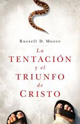 Icon image La tentación y el triunfo de Cristo