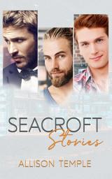 Icon image Seacroft Stories: Complete Series