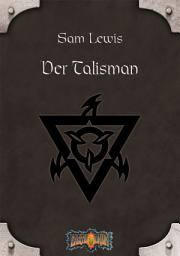 Icon image Der Talisman: Earthdawn-Zyklus 5