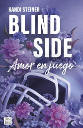 Icon image Blind Side: Amor en juego