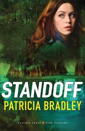 Icon image Standoff (Natchez Trace Park Rangers Book #1)