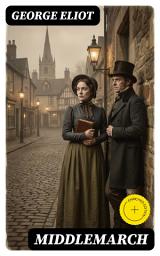 Icon image Middlemarch: Enriched edition.