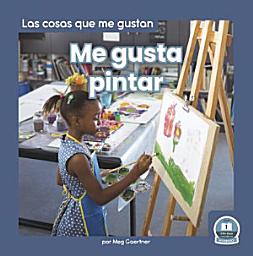 Icon image Me gusta pintar (I Like to Paint)
