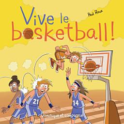 Icon image Vive le basketball !