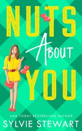 Icon image Nuts About You: An Asheville RomCom