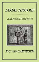 Icon image LEGAL HISTORY: A European Perspective