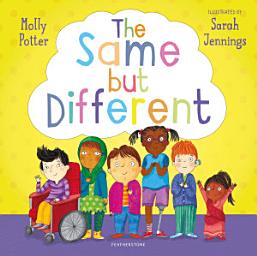 Icon image The Same But Different: A Lets Talk picture book to help young children understand diversity