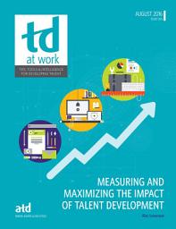 Icon image Measuring and Maximizing the Impact of Talent Development