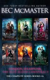 Icon image London Steampunk: The Blue Blood Conspiracy Complete Series Boxed Set: London Steampunk vampires