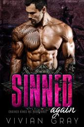 Icon image Sinned Again: A Bad Boy Motorcycle Club Romance