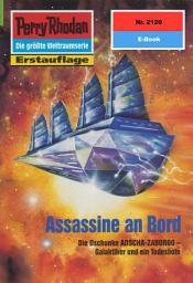 Icon image Perry Rhodan 2120: Assassine an Bord: Perry Rhodan-Zyklus "Das Reich Tradom"
