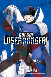 Icon image Go! Go! Loser Ranger!