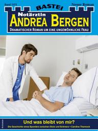 Icon image Notärztin Andrea Bergen 1571: Und was bleibt von mir?