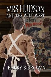 Icon image Mrs Hudson and the Wild West