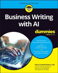 Icon image Business Writing with AI For Dummies