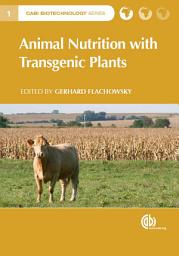Icon image Animal Nutrition with Transgenic Plants