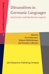 Icon image Ditransitives in Germanic Languages: Synchronic and diachronic aspects