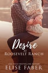 Icon image Desire at Roosevelt Ranch