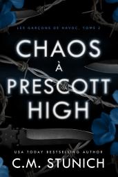 Icon image Chaos à Prescott High